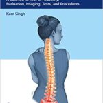 خرید و دانلود نسخه کامل کتاب Spine Essentials Handbook A Bulleted Review of Anatomy, Evaluation, Imaging, Tests, and Procedures