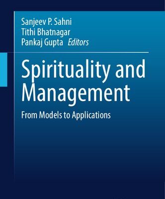 خرید و دانلود نسخه کامل کتاب Spirituality and Management: From Models to Applications