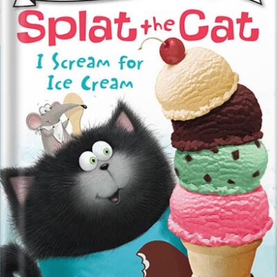 خرید و دانلود نسخه کامل کتاب Splat the Cat: I Scream for Ice Cream (I Can Read Level 1) by Rob Scotton