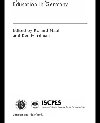 خرید و دانلود نسخه کامل کتاب Sport and Physical Education in Germany (Iscpes Book Series.)