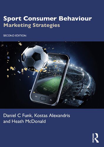 خرید و دانلود نسخه کامل کتاب Sport Consumer Behaviour Marketing Strategies_68d5c33801fc9.jpeg خرید و دانلود نسخه کامل کتاب Sport Consumer Behaviour Marketing Strategies