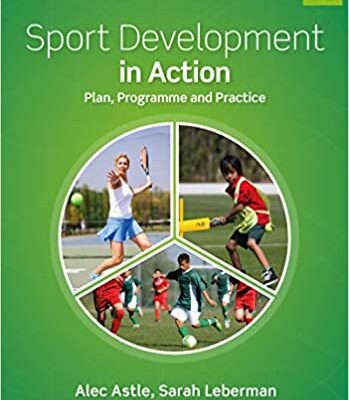 خرید و دانلود نسخه کامل کتاب Sport Development in Action: Plan, Programme and Practice – Original PDF