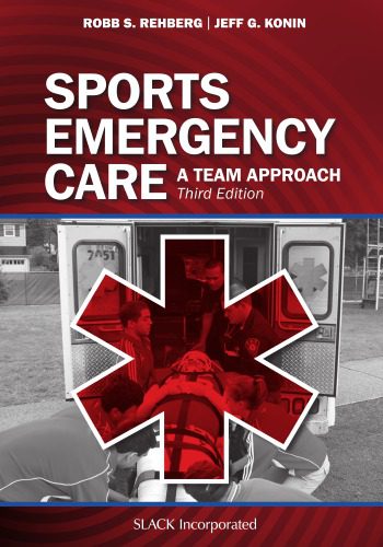 خرید و دانلود نسخه کامل کتاب Sports Emergency Care: A Team Approach_68bc25825fac6.jpeg خرید و دانلود نسخه کامل کتاب Sports Emergency Care: A Team Approach