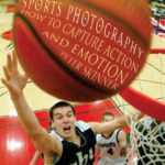 خرید و دانلود نسخه کامل کتاب Sports Photography: How to Capture Action and Emotion