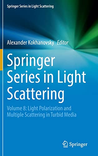 خرید و دانلود نسخه کامل کتاب Springer Series in Light Scattering: Volume 8: Light Polarization and Multiple Scattering in Turbid Media_68bc6d08dcabb.jpeg خرید و دانلود نسخه کامل کتاب Springer Series in Light Scattering: Volume 8: Light Polarization and Multiple Scattering in Turbid Media