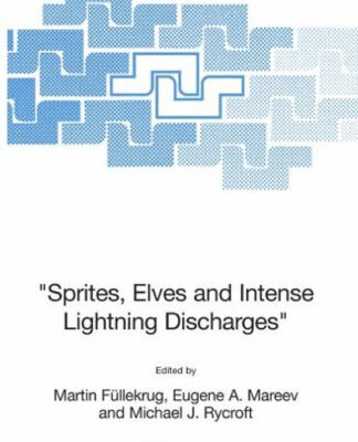 خرید و دانلود نسخه کامل کتاب Sprites, Elves and Intense Lightning Discharges
