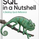 خرید و دانلود نسخه کامل کتاب SQL in a Nutshell 4th Edition by Kevin Kline