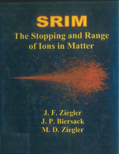 خرید و دانلود نسخه کامل کتاب SRIM-The Stopping and Range of Ions in Matter_68becd1e378b9.jpeg خرید و دانلود نسخه کامل کتاب SRIM-The Stopping and Range of Ions in Matter