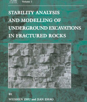 خرید و دانلود نسخه کامل کتاب Stability Analysis and Modelling of Underground Excavations in Fractured Rocks