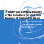 خرید و دانلود نسخه کامل کتاب Stability and Buffering Capacity of the Geosphere for Long-Term Isolation of Radioactive Waste: Application to Argillaceous Media – Clay Club Workshop (Radioactive Waste Management)