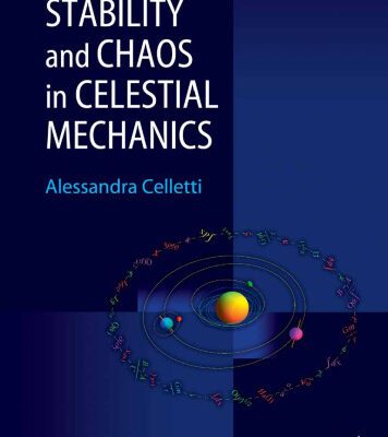 خرید و دانلود نسخه کامل کتاب Stability and Chaos in Celestial Mechanics