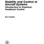 خرید و دانلود نسخه کامل کتاب Stability and Control of Aircraft Systems: Introduction to Classical..