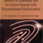 خرید و دانلود نسخه کامل کتاب Stability of stationary sets in control systems with discontinuous nonlinearities