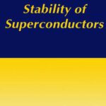 خرید و دانلود نسخه کامل کتاب Stability of superconductors