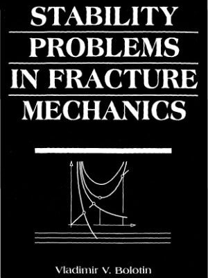 خرید و دانلود نسخه کامل کتاب Stability problems in fracture mechanics
