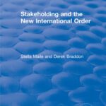 خرید و دانلود نسخه کامل کتاب Stakeholding and the New International Order