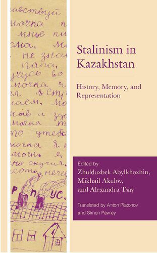 خرید و دانلود نسخه کامل کتاب Stalinism in Kazakhstan: History, Memory, and Representation_68b96e9934ab4.jpeg خرید و دانلود نسخه کامل کتاب Stalinism in Kazakhstan: History, Memory, and Representation