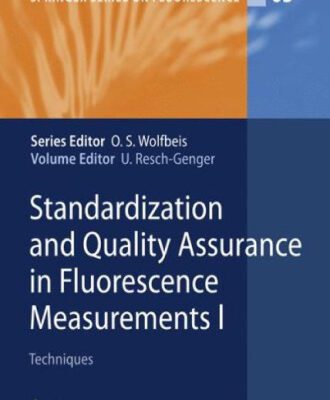 خرید و دانلود نسخه کامل کتاب Standardization and Quality Assurance in Fluorescence Measurements I: Techniques