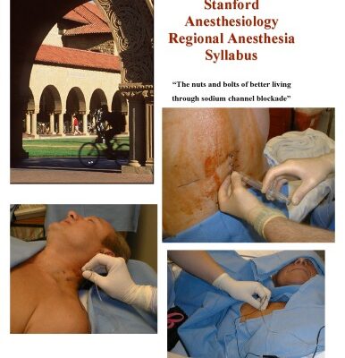 خرید و دانلود نسخه کامل کتاب Stanford Department of Anesthesiology Regional Anesthesia Syllabus Introduction