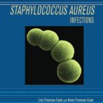 خرید و دانلود نسخه کامل کتاب Staphylococcus Aureus Infections (Deadly Diseases and Epidemics)