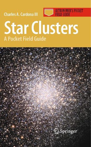 خرید و دانلود نسخه کامل کتاب Star Clusters: A Pocket Field Guide_68bc6deaaab5c.jpeg خرید و دانلود نسخه کامل کتاب Star Clusters: A Pocket Field Guide