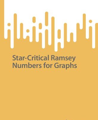 خرید و دانلود نسخه کامل کتاب Star-Critical Ramsey Numbers for Graphs