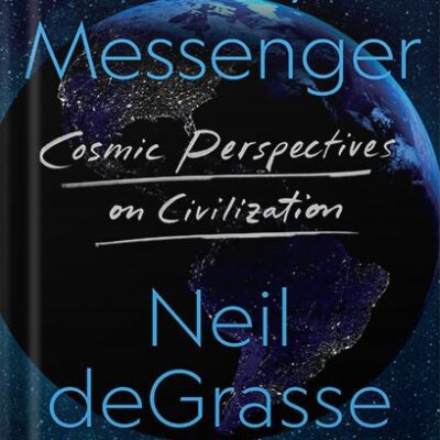 خرید و دانلود نسخه کامل کتاب Starry Messenger: Cosmic Perspectives on Civilization by Neil deGrasse Tyson