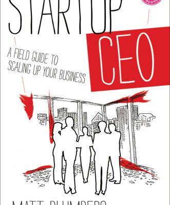خرید و دانلود نسخه کامل کتاب Startup CEO: A Field Guide to Scaling Up Your Business, + Website