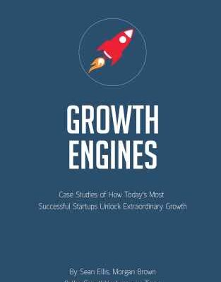 خرید و دانلود نسخه کامل کتاب Startup Growth Engines: Case Studies of How Today’s Most Successful Startups Unlock Extraordinary Growth
