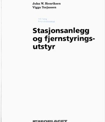 خرید و دانلود نسخه کامل کتاب Stasjonsanlegg og fjernstyringsutstyr