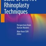 خرید و دانلود نسخه کامل کتاب State of the Art Rhinoplasty Techniques: Perspectives from Korean Masters