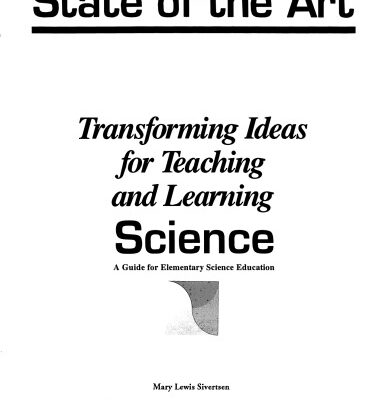 خرید و دانلود نسخه کامل کتاب State of the Art: Transforming Ideas for Teaching and Learning Science