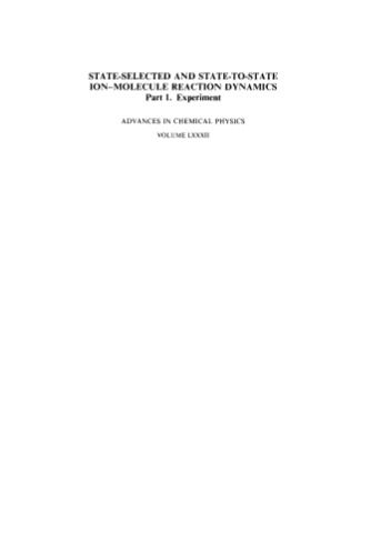 خرید و دانلود نسخه کامل کتاب State-Selected and State-to-State Ion-Molecule Reaction Dynamics. Experiment_68bed20e54426.jpeg خرید و دانلود نسخه کامل کتاب State-Selected and State-to-State Ion-Molecule Reaction Dynamics. Experiment