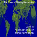 خرید و دانلود نسخه کامل کتاب States, Nations and Borders: The Ethics of Making Boundaries (Ethikon Series in Comparative Ethics)