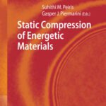 خرید و دانلود نسخه کامل کتاب Static Compression of Energetic Materials (Shock Wave and High Pressure Phenomena)