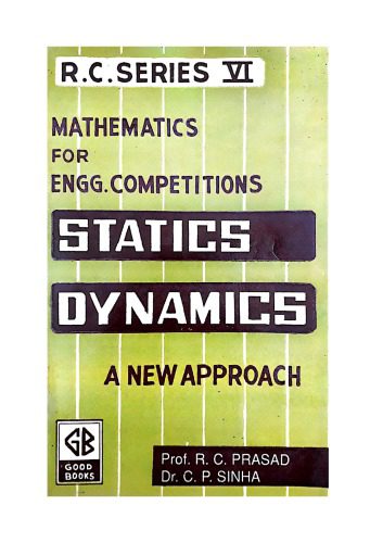 خرید و دانلود نسخه کامل کتاب Statics A new approach Prof R C Prasad ( Ramchandra ) Dr C P Sinha for IIT JEE Engineering Competitions Entrance Exams Good Books Patna_68be97a78b5d5.jpeg خرید و دانلود نسخه کامل کتاب Statics A new approach Prof R C Prasad ( Ramchandra ) Dr C P Sinha for IIT JEE Engineering Competitions Entrance Exams Good Books Patna