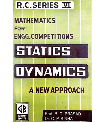 خرید و دانلود نسخه کامل کتاب Statics A new approach Prof R C Prasad ( Ramchandra ) Dr C P Sinha for IIT JEE Engineering Competitions Entrance Exams Good Books Patna