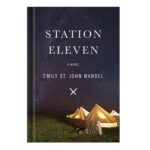 خرید و دانلود نسخه کامل کتاب Station Eleven by Emily St. John Mandel