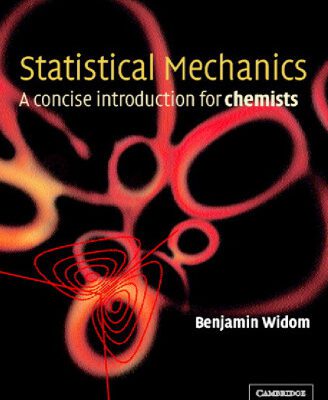 خرید و دانلود نسخه کامل کتاب Statistical mechanics: a concise introduction for chemists