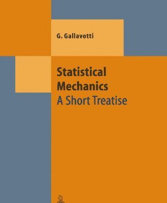 خرید و دانلود نسخه کامل کتاب Statistical Mechanics: A Short Treatise