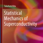 خرید و دانلود نسخه کامل کتاب Statistical Mechanics of Superconductivity