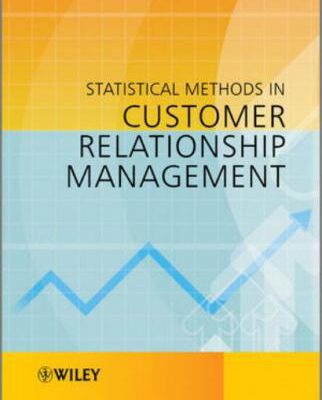 خرید و دانلود نسخه کامل کتاب Statistical Methods in Customer Relationship Management +(DataFiles)