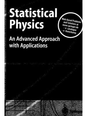 خرید و دانلود نسخه کامل کتاب Statistical physics: an advanced approach with applications