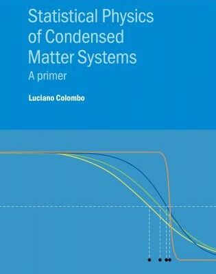 خرید و دانلود نسخه کامل کتاب Statistical Physics of Condensed Matter Systems: A primer