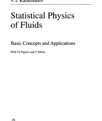 خرید و دانلود نسخه کامل کتاب Statistical physics of fluids: basic concepts and applications