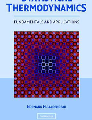 خرید و دانلود نسخه کامل کتاب Statistical Thermodynamics: Fundamentals and Applications