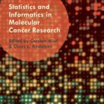 خرید و دانلود نسخه کامل کتاب Statistics and Informatics in Molecular Cancer Research