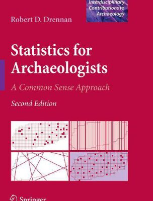 خرید و دانلود نسخه کامل کتاب Statistics for Archaeologists: A Common Sense Approach