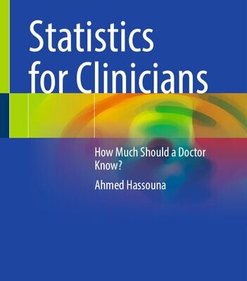 خرید و دانلود نسخه کامل کتاب Statistics for Clinicians: How Much Should a Doctor Know?