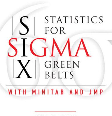 خرید و دانلود نسخه کامل کتاب Statistics for Six Sigma Green Belts: with Minitab and JMP